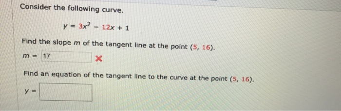 solved-consider-the-following-curve-y-3x2-12x-1-find-chegg