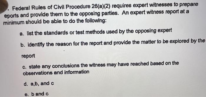 Solved Federal Rules of Civil Procedure 26(a)(2) requires | Chegg.com