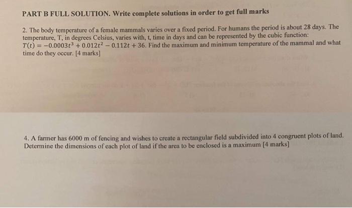 Solved PART B FULL SOLUTION. Write complete solutions in | Chegg.com