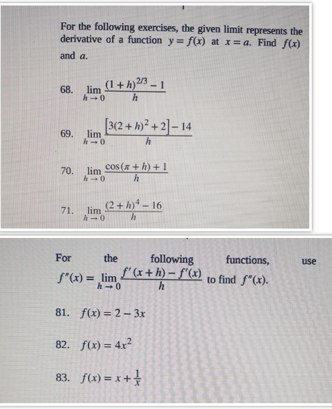 Solved For the following exercises, the given limit | Chegg.com