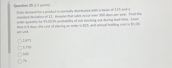 Solved Consider the following item that is being managed | Chegg.com