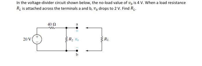 Solved In The Voltage-divider Circuit Shown Below, The | Chegg.com