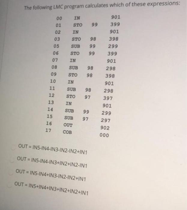 Solved The following LMC program calculates which of these | Chegg.com