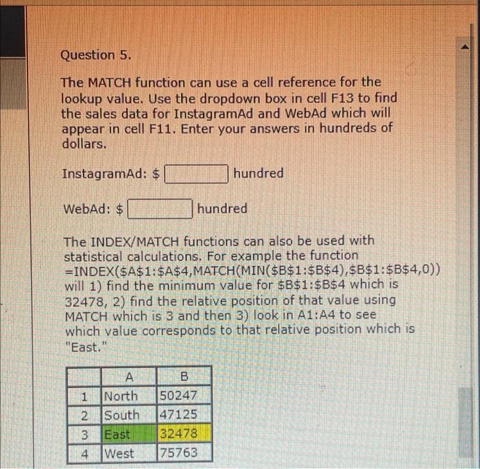 Solved Question 5. The MATCH function can use a cell | Chegg.com