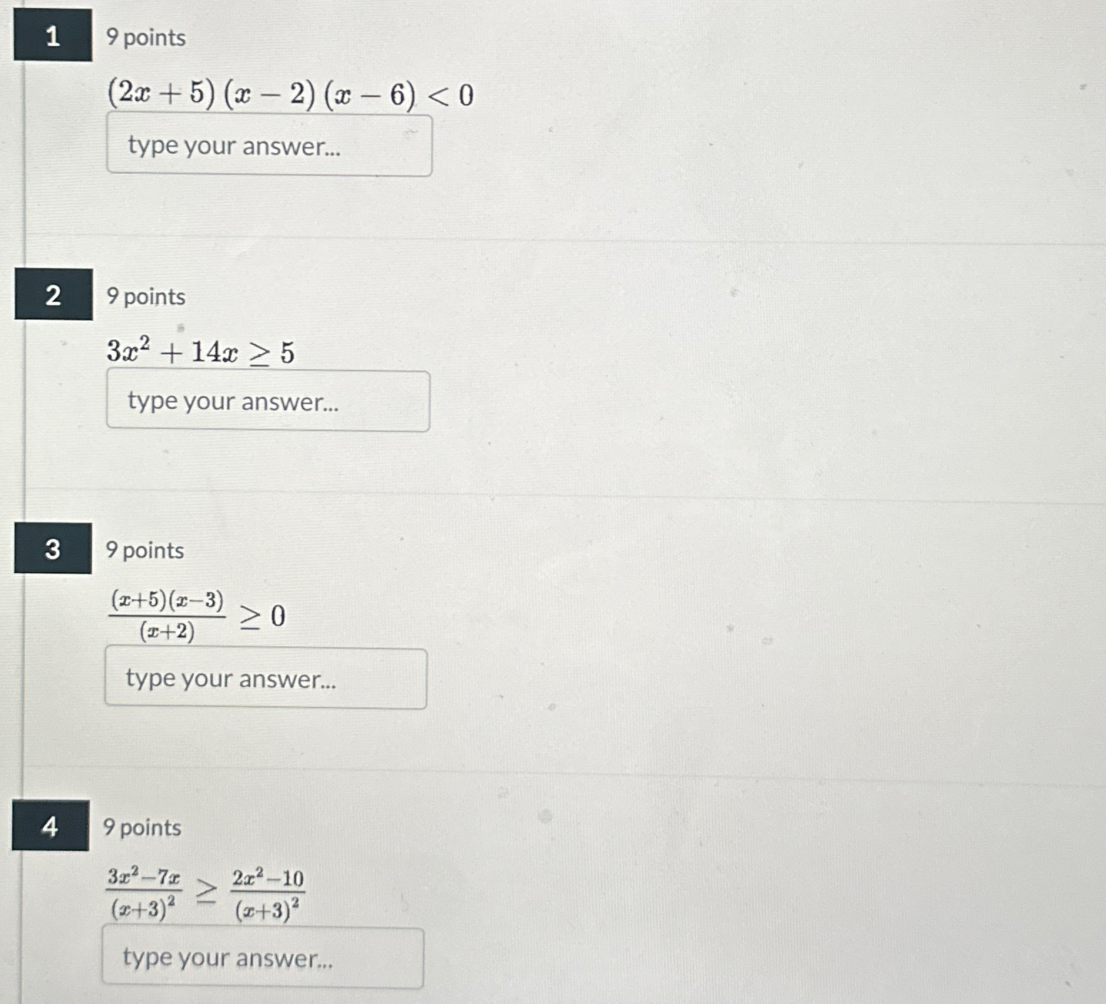 Solved 19 ﻿points(2x+5)(x-2)(x-6)