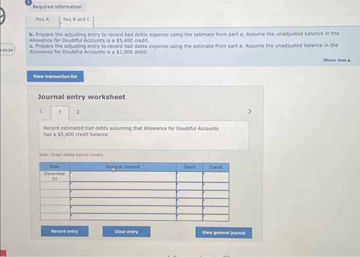 b. Prepare the adjusting entry to record bad debts | Chegg.com
