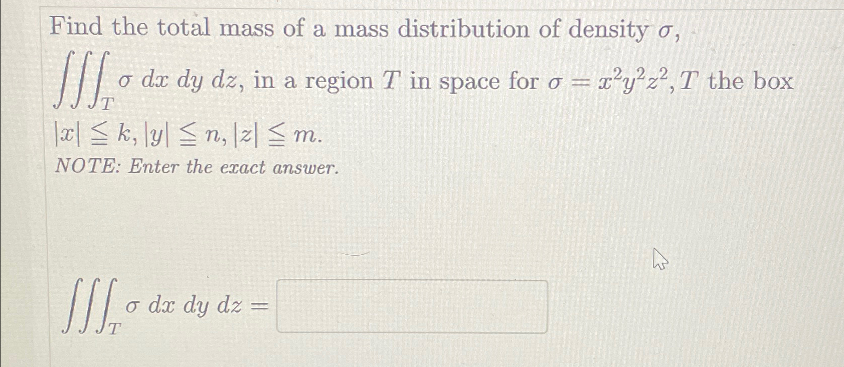 Solved Find the total mass of a mass distribution of density | Chegg.com
