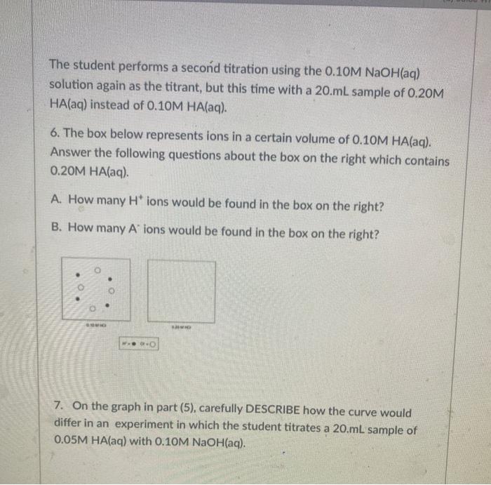 Solved The student performs a second titration using the | Chegg.com