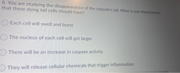 Solved 6. You are studying the disappearance of the | Chegg.com