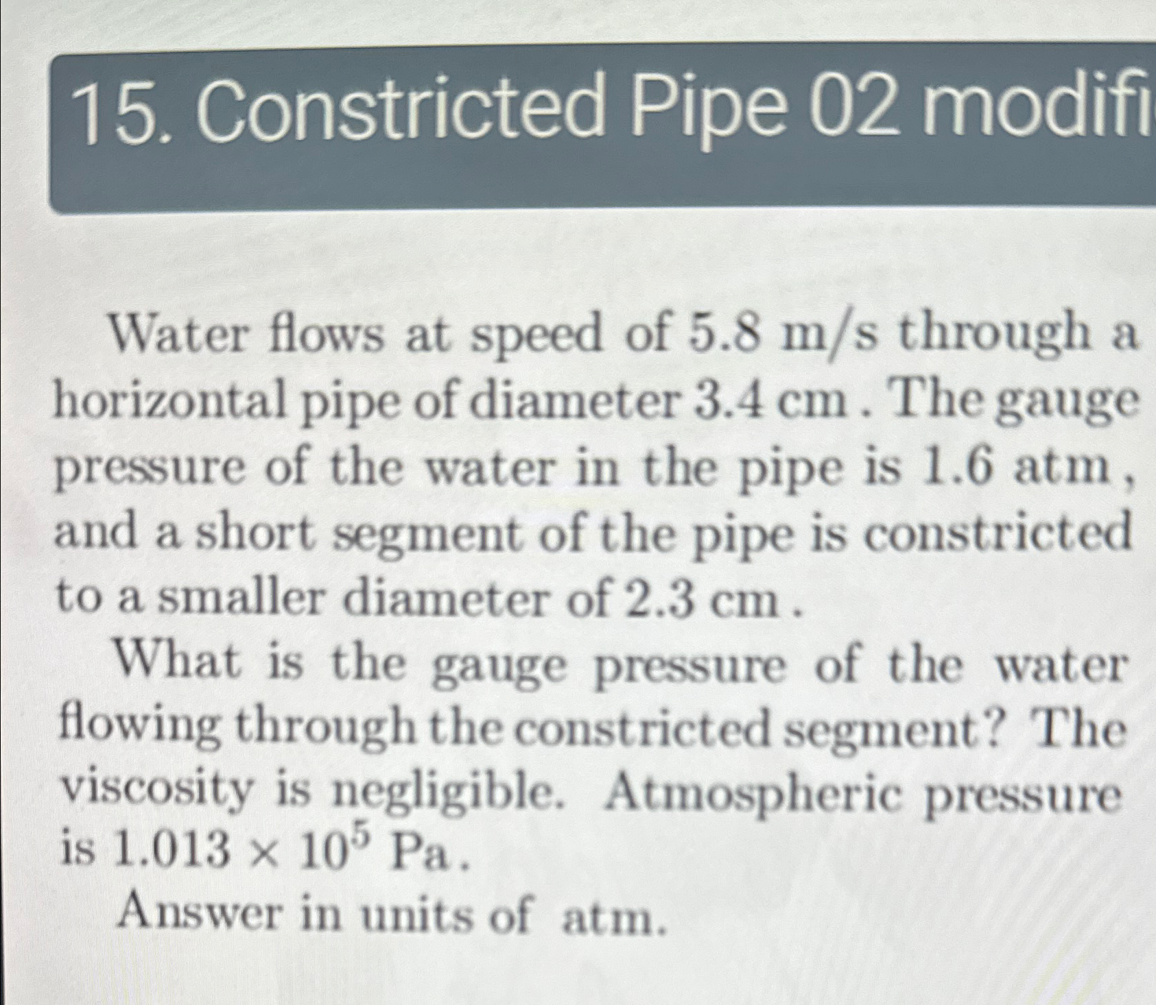 Solved Constricted Pipe 02 ﻿modifiWater flows at speed of | Chegg.com