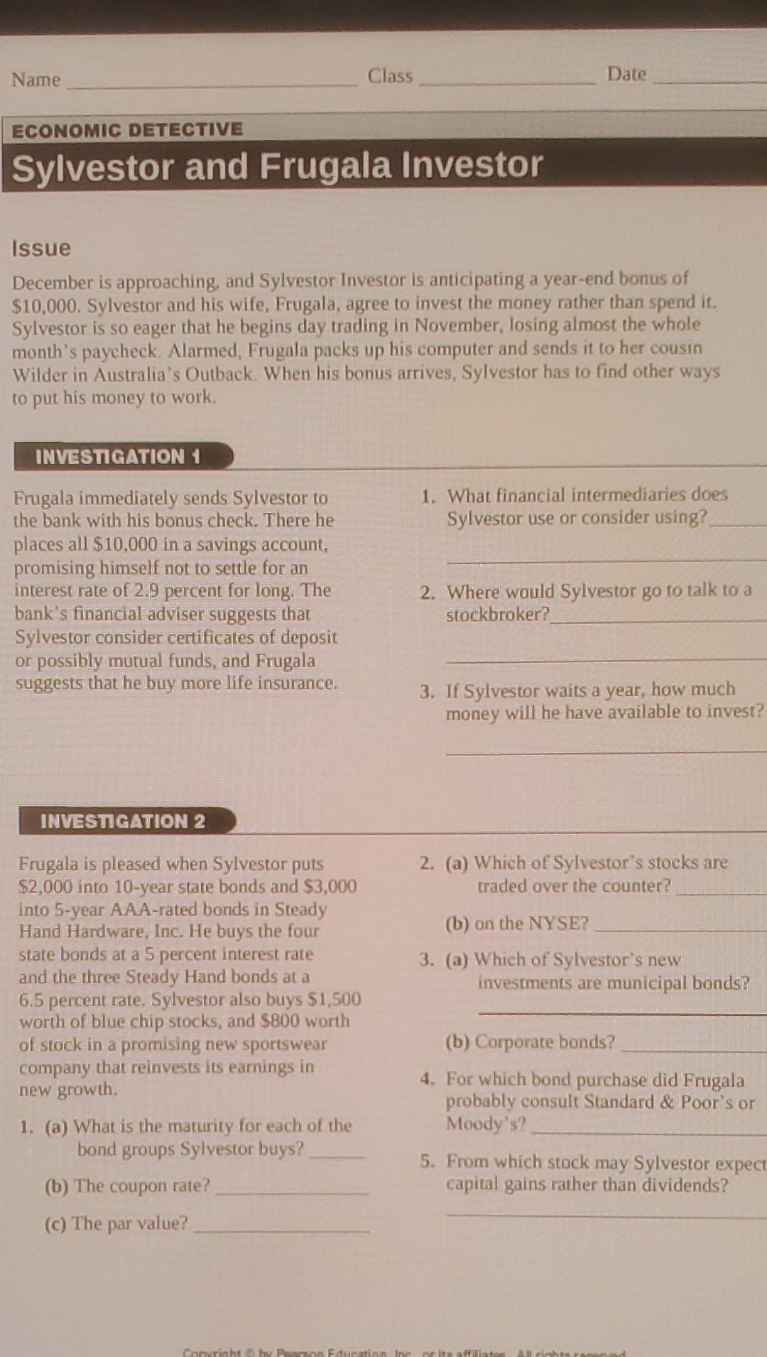 Solved Name Class Date ECONOMIC DETECTIVE Sylvestor and | Chegg.com