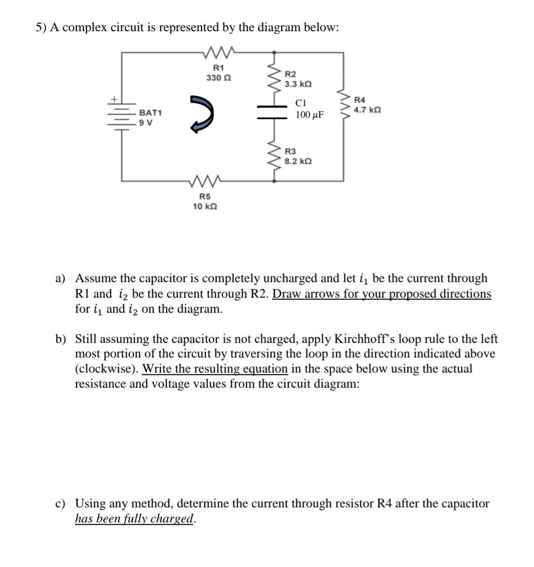 Solved 5) A complex circuit is represented by the diagram | Chegg.com