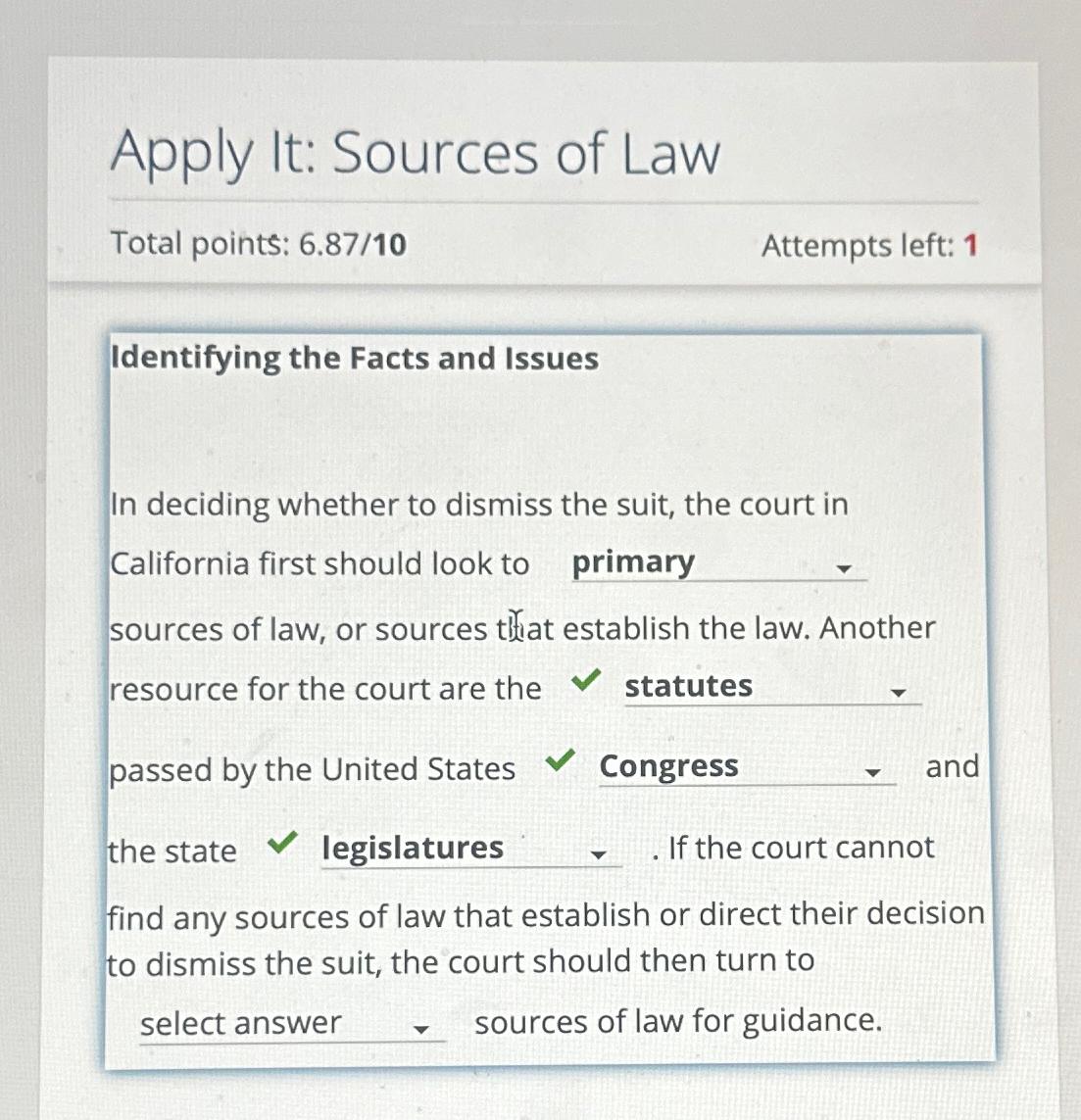 Solved Apply It Sources of LawTotal points 6.8710Attempts