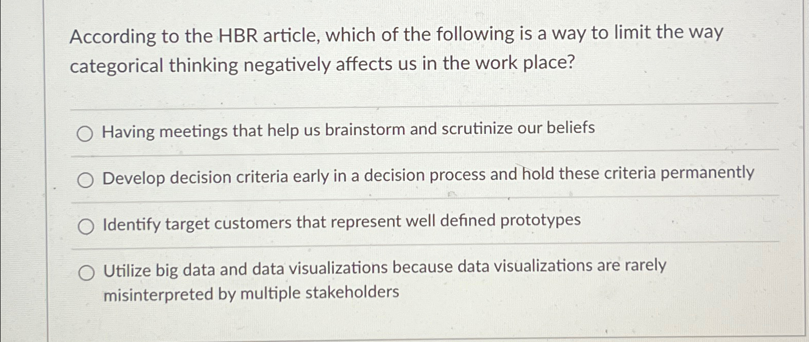Solved According to the HBR article, which of the following | Chegg.com