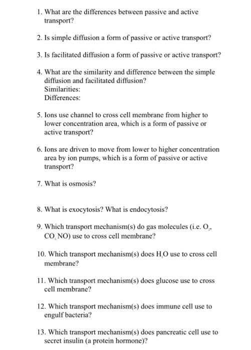 Solved 1. What are the differences between passive and | Chegg.com