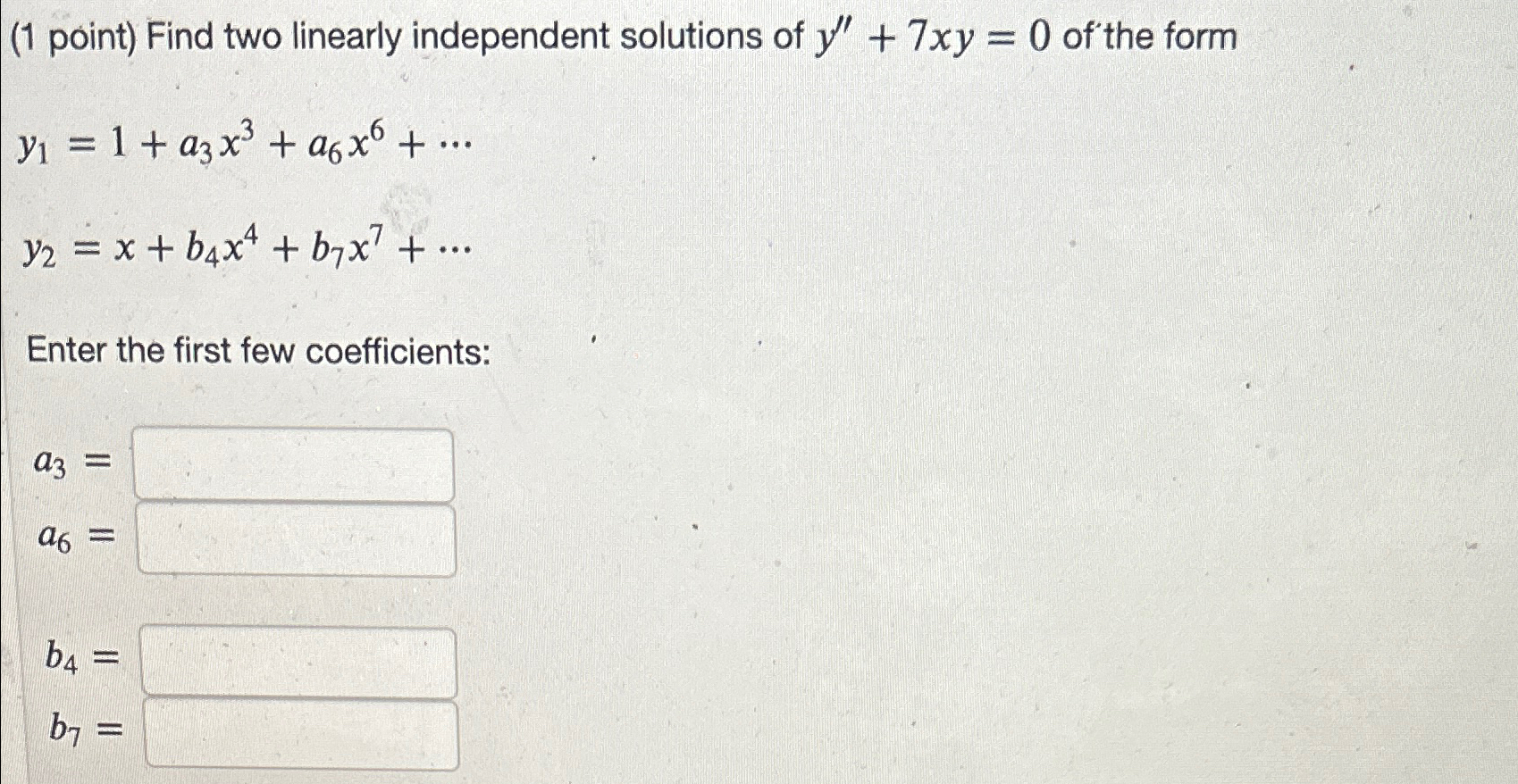 Solved 1 ﻿point ﻿find Two Linearly Independent Solutions 9364