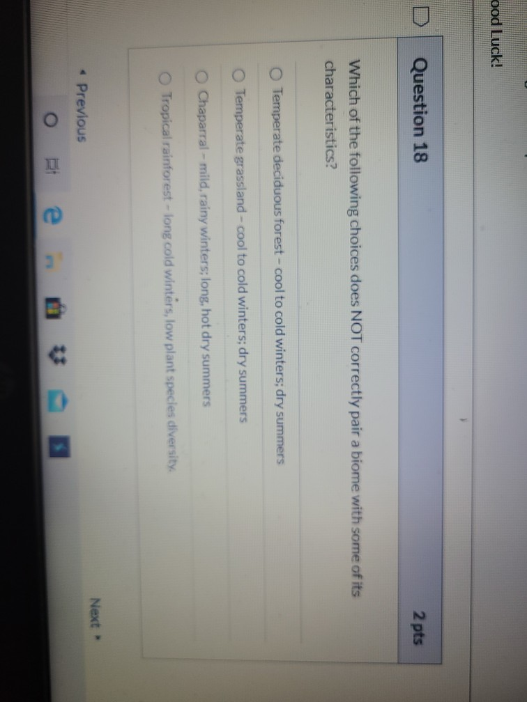 Solved ood Luck! Question 18 2 pts Which of the following | Chegg.com