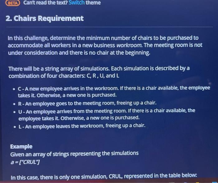 In this challenge, determine the minimum number of chairs to be purchased to accommodate all workers in a new business workro