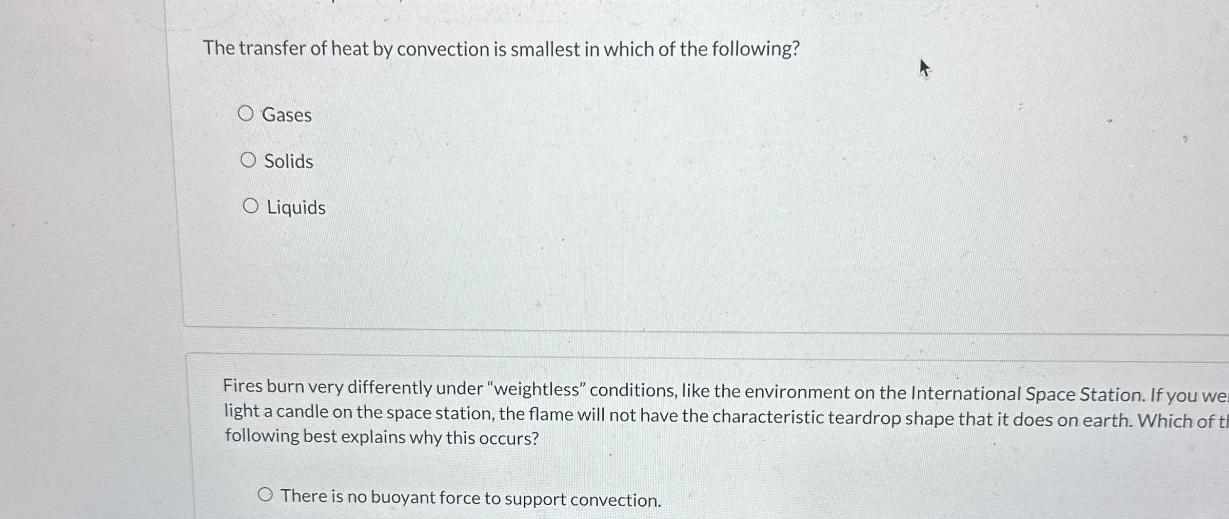 Solved The transfer of heat by convection is smallest in | Chegg.com