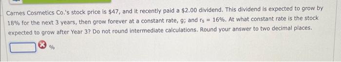 Solved Carnes Cosmetics Co.'s stock price is $47, and it | Chegg.com