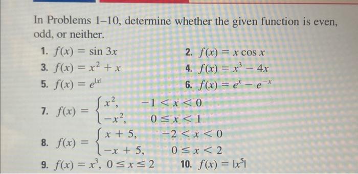 Solved In Problems 1-10, determine whether the given | Chegg.com