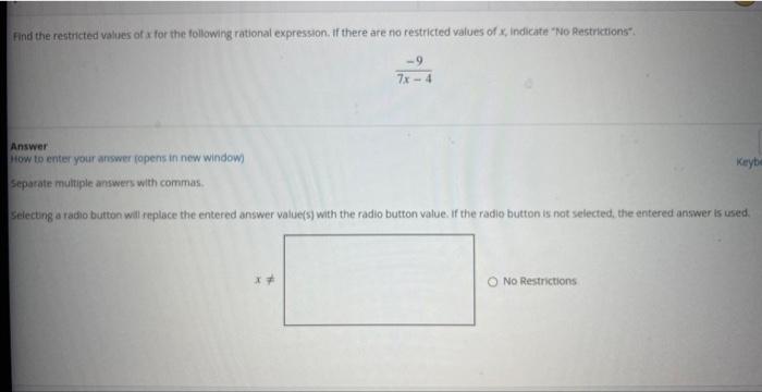Solved Find the rentricted values of x for the following | Chegg.com