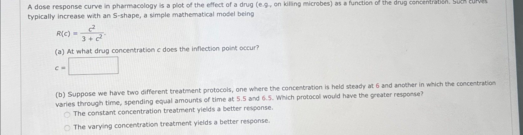 Solved A dose response curve in pharmacology is a plot of | Chegg.com