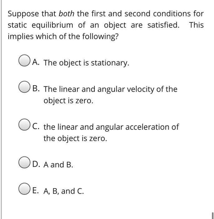 Solved If the first condition for static equilibrium of an | Chegg.com