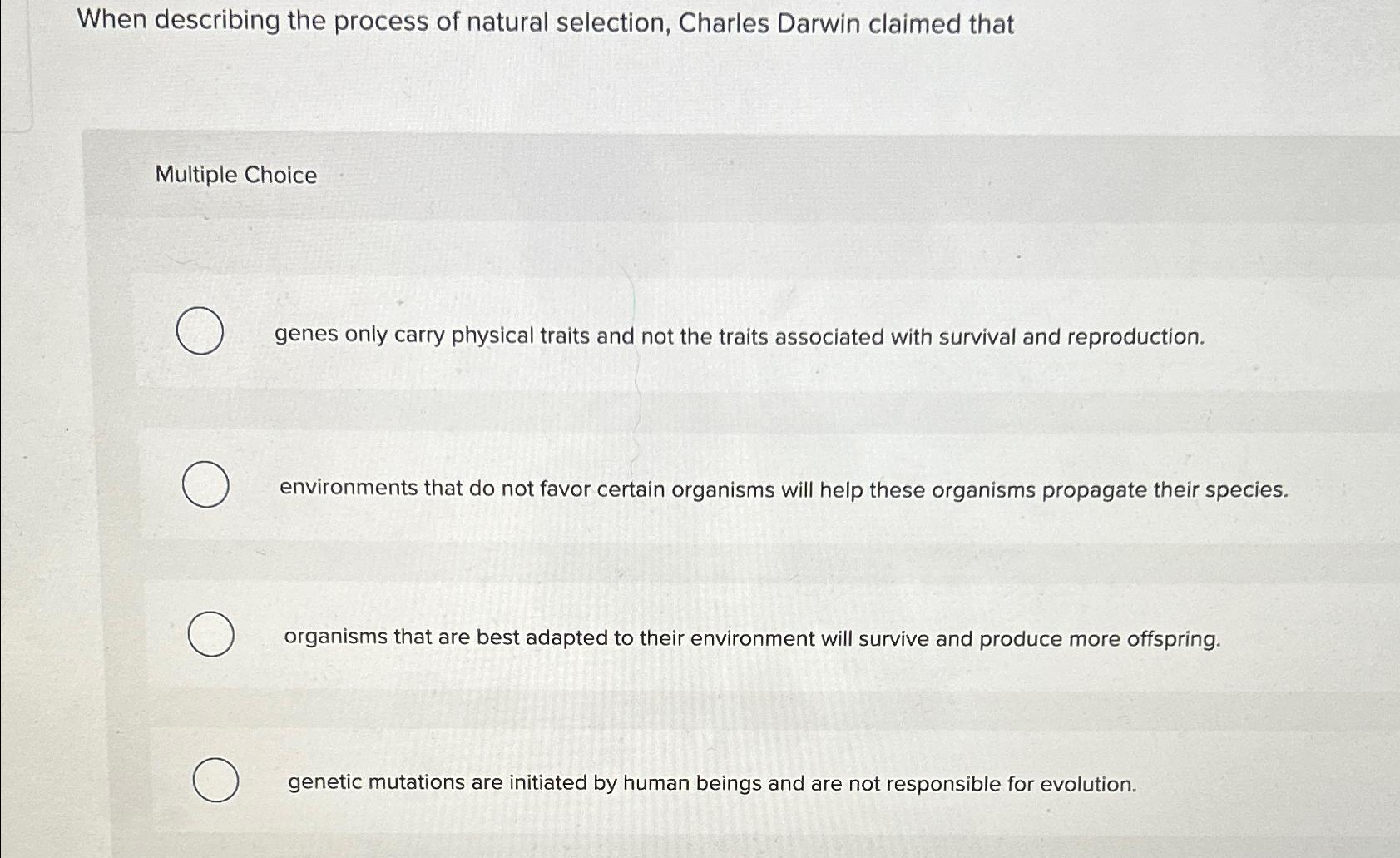 Solved When describing the process of natural selection, | Chegg.com