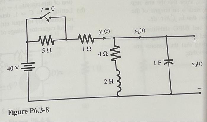 Solved .8 For the circuit in Fig. P6.3-8, the switch is in | Chegg.com