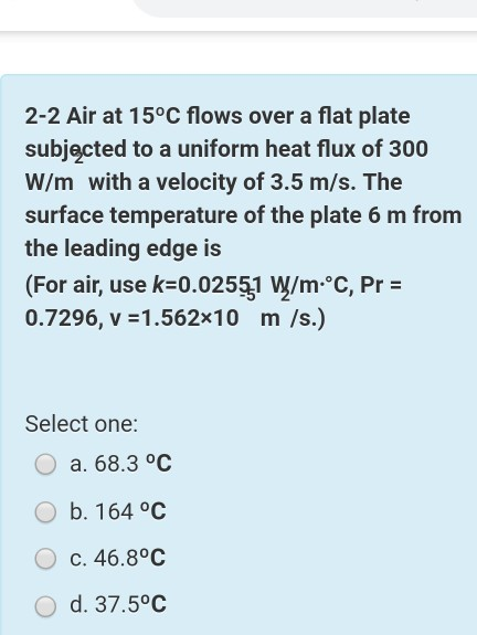 Solved 2-2 Air at 15°C flows over a flat plate subjected to | Chegg.com
