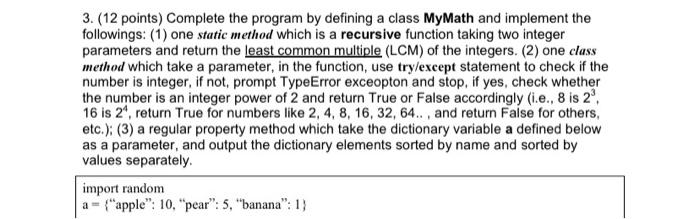 Solved 3. (12 points) Complete the program by defining a | Chegg.com