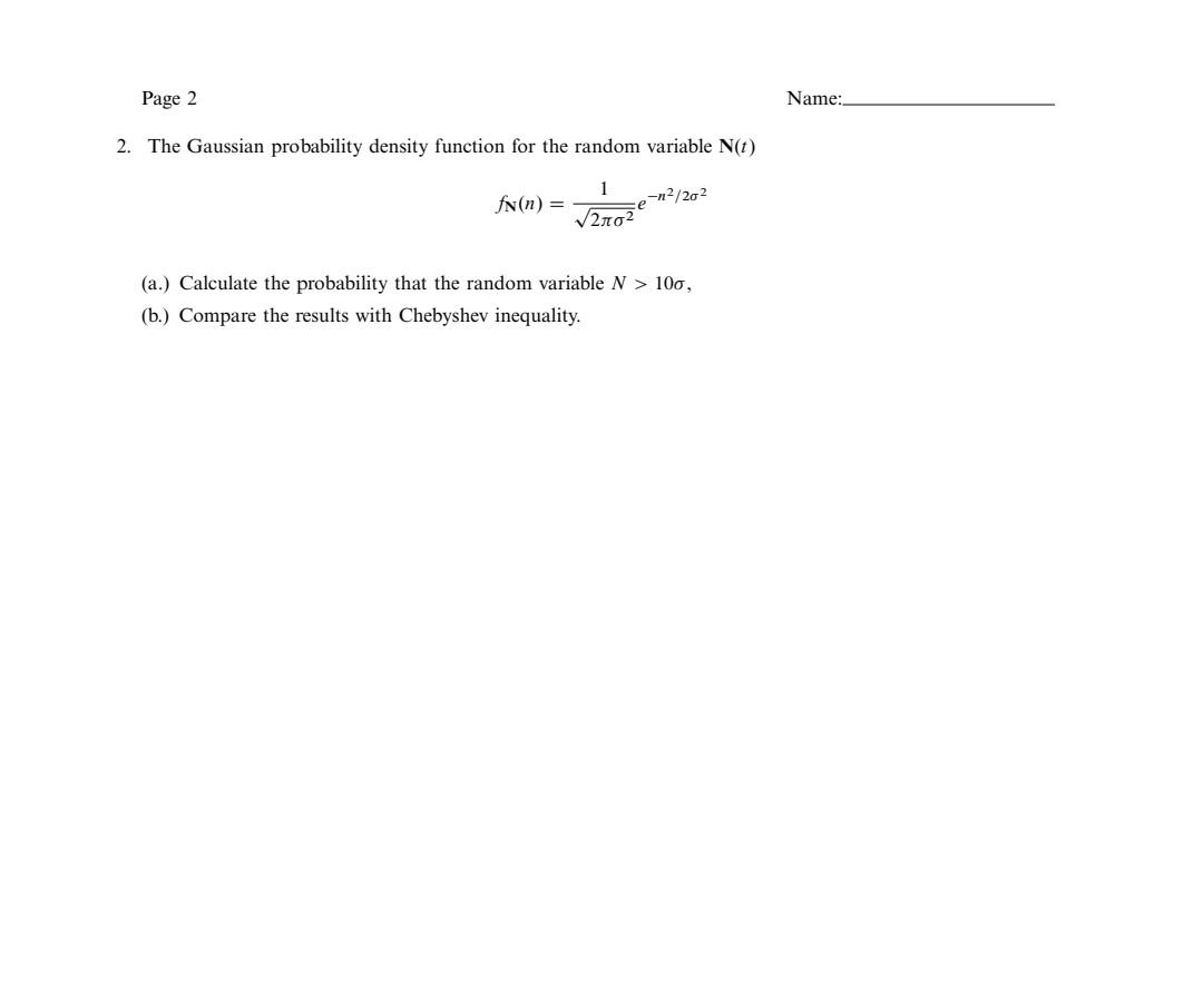 Solved Page 2 Name: 2. The Gaussian probability density | Chegg.com