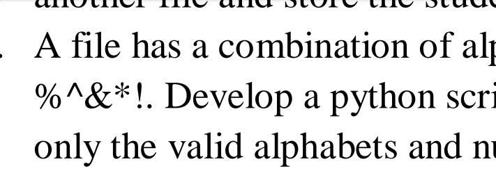 Solved A file has a combination of al %^&*!. Develop a | Chegg.com