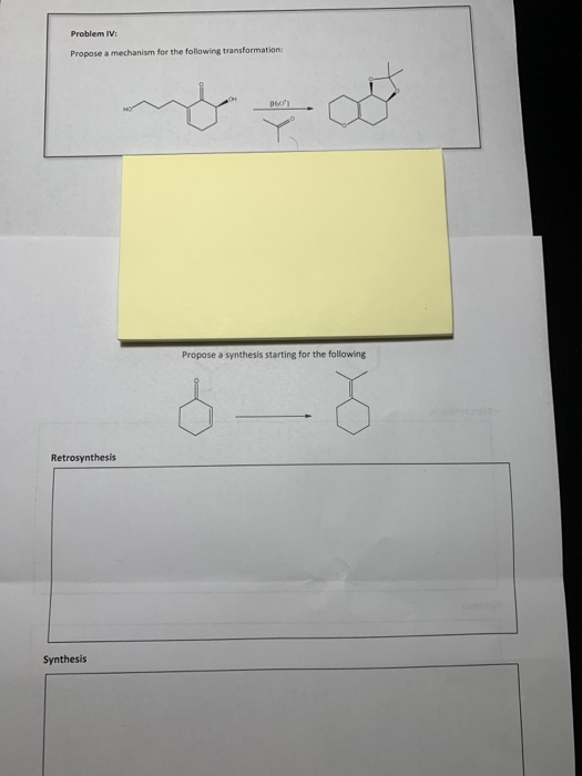 Solved Problem IV Propose a mechanism for the following | Chegg.com
