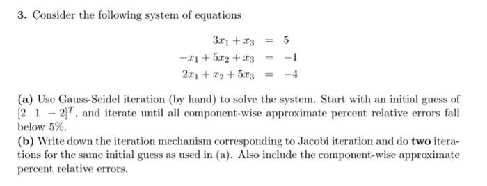 Solved 3. Consider the following system of equations | Chegg.com