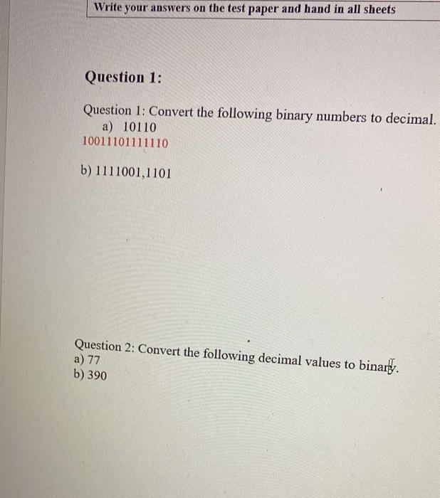 Solved Question 1: Question 1: Convert The Following Binary | Chegg.com