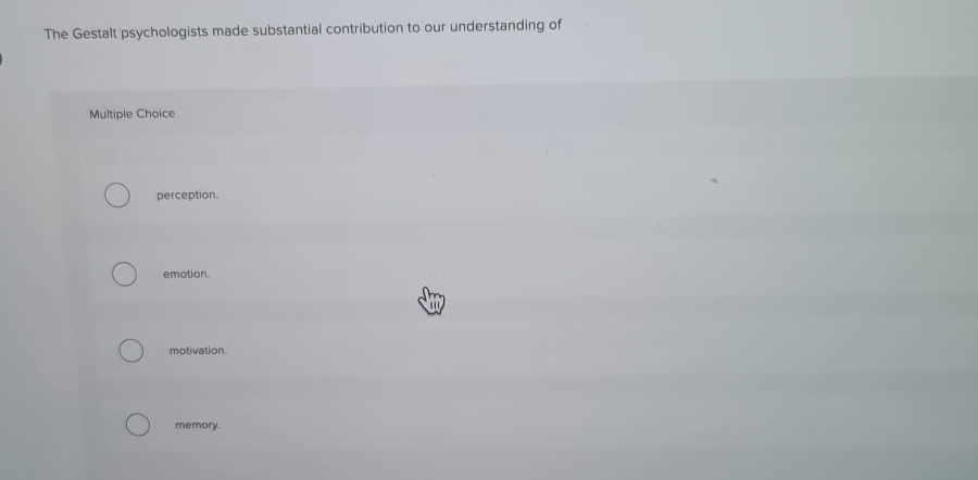 Solved The Gestalt psychologists made substantial | Chegg.com