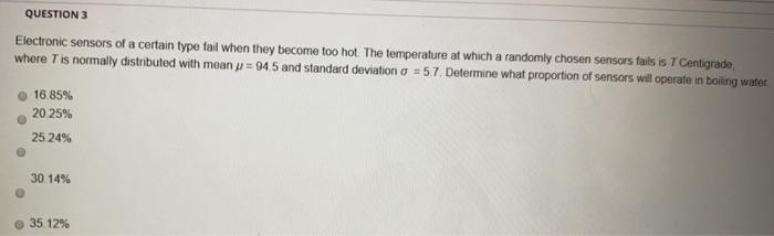 Solved QUESTION 3 Electronic sensors of a certain type fail | Chegg.com