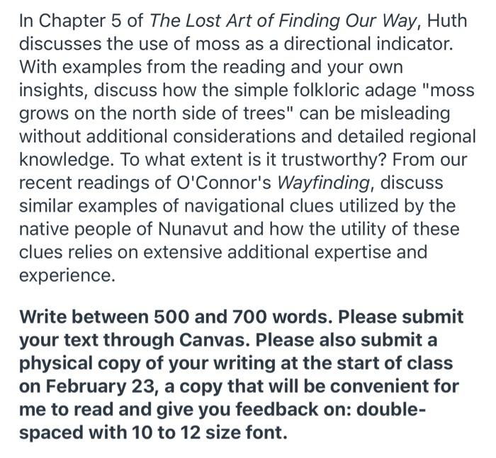 In Chapter 5 Of The Lost Art Of Finding Our Way Huth Chegg