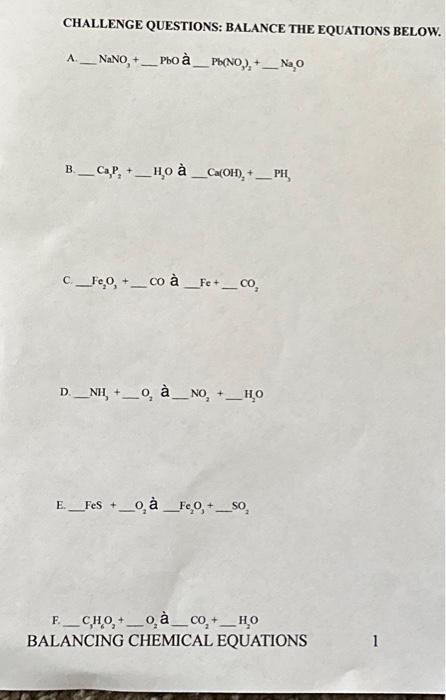 Solved CHALLENGE QUESTIONS: BALANCE THE EQUATIONS BELOW. A | Chegg.com