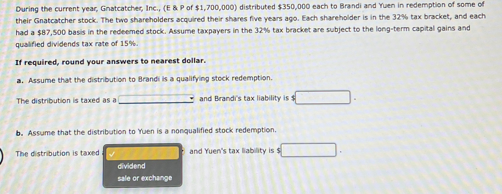 Solved During the current year, Gnatcatcher, Inc., (E & P of | Chegg.com