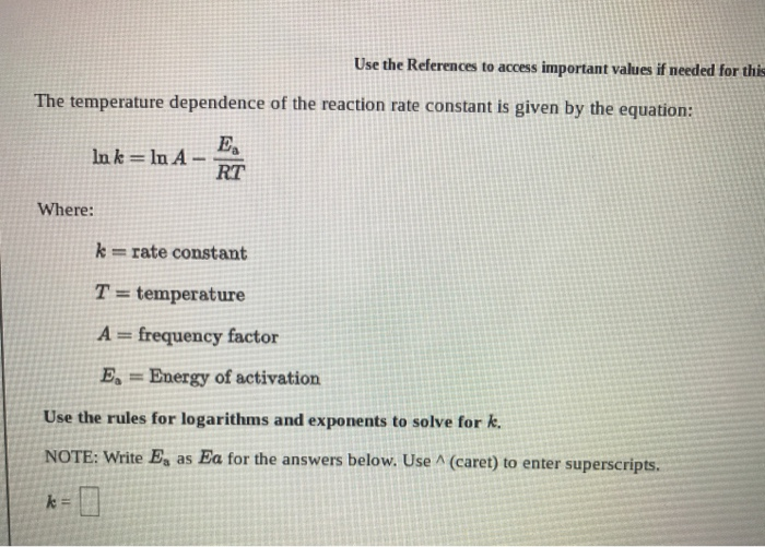 Solved The temperature dependence of the reaction rate | Chegg.com