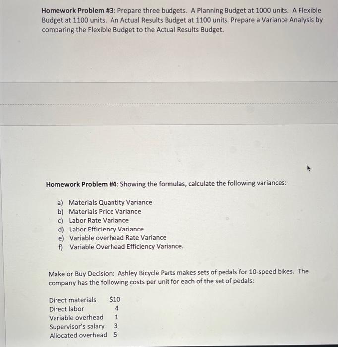 Homework Problem \#3: Prepare three budgets. A | Chegg.com