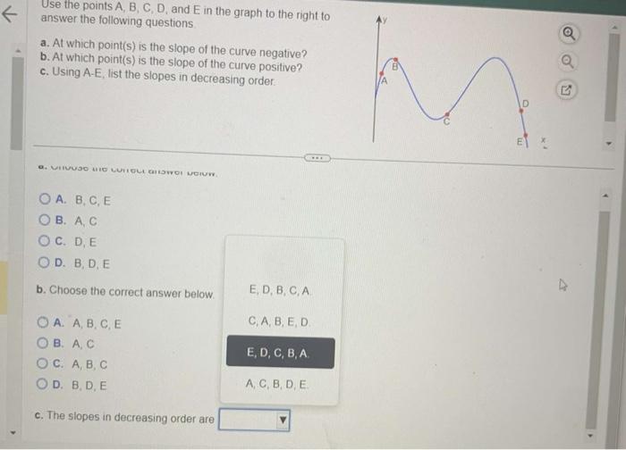 Solved Use The Points A,B,C,D, And E In The Graph To The | Chegg.com