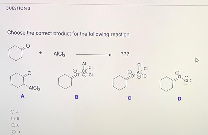 Solved QUESTION 3 Choose the correct product for the | Chegg.com