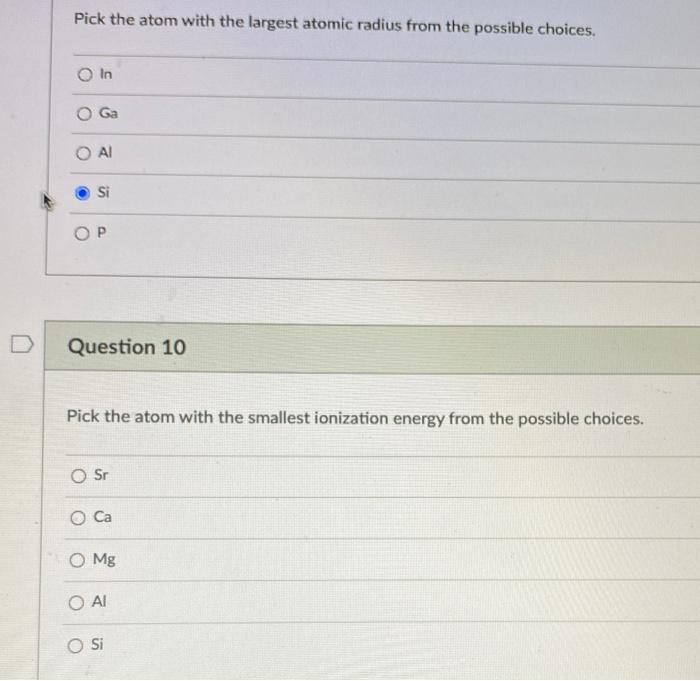 Solved Pick the atom with the largest atomic radius from the | Chegg.com