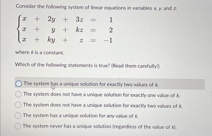 Solved Consider the following system of linear equations in | Chegg.com