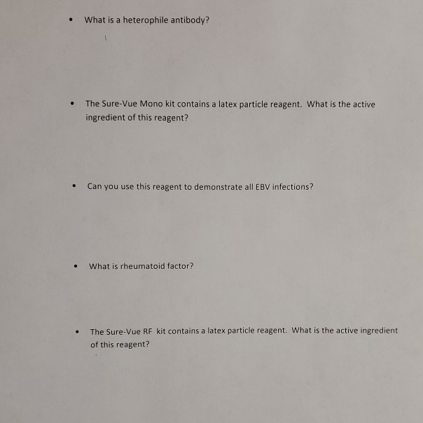 Solved What is a heterophile antibody? . The SureVue Mono