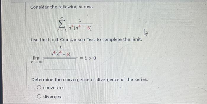 Solved Consider The Following Series. ∑n=0∞6n+45n Use The 